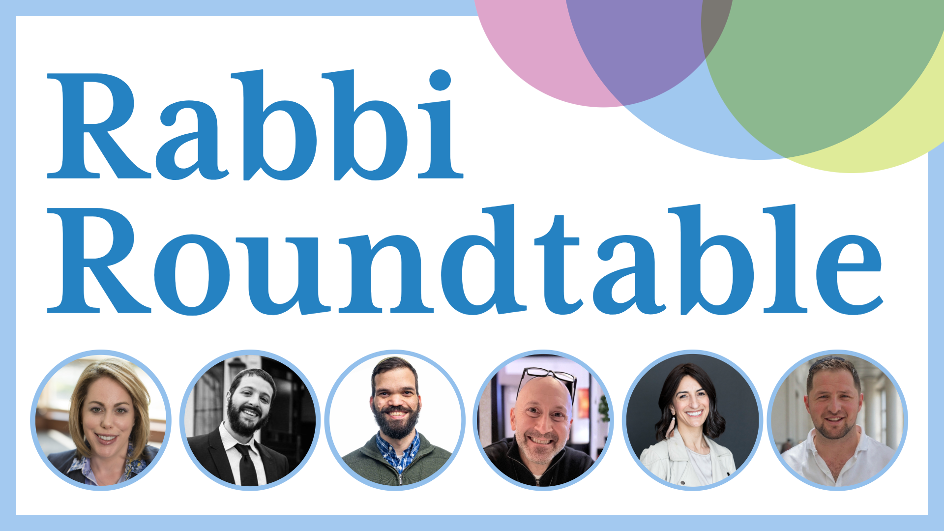 Rabbi Roundtable